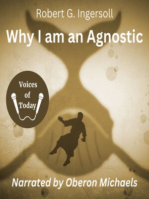 cover image of Why I Am an Agnostic